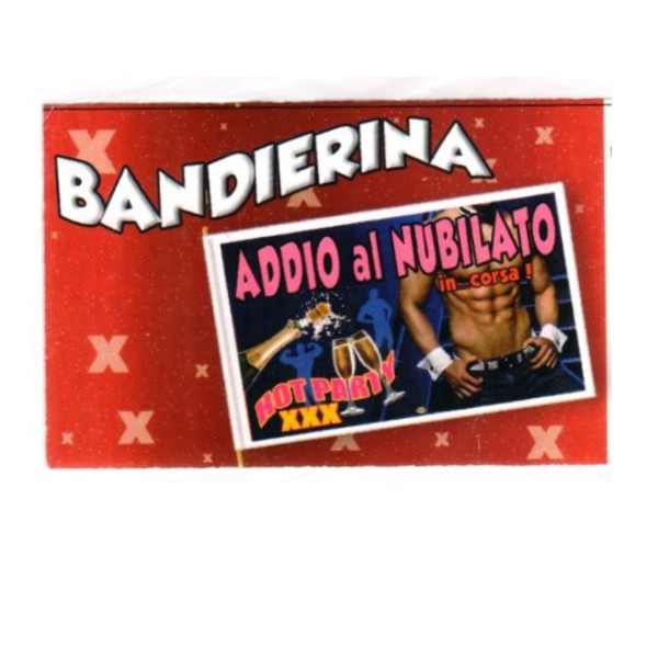 BANDIERA ADDIO AL NUBILATO 2 BANDIERA ADDIO AL NUBILATO